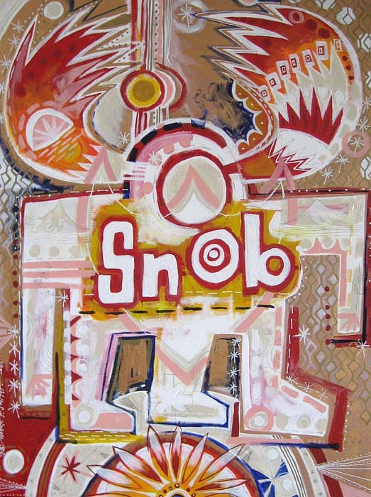 Mark T. Smith, Snob, 2009
Mixed Media on Canvas, 48 x 36 inches