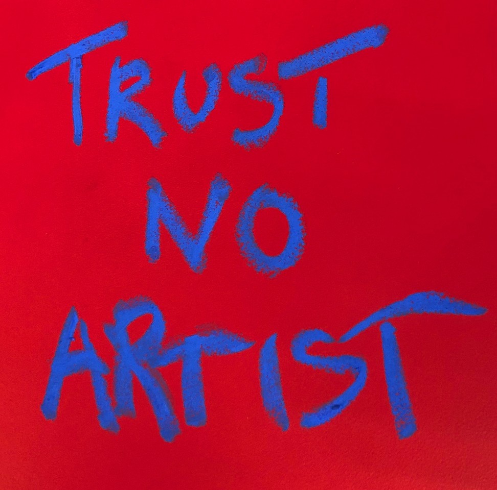 Daniele Sigalot, Trust No Artist, 2018
7.6 x 7.6 inches