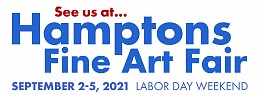 Past Fairs: Hamptons Fine Art Fair 2021 , Sep  2 – Sep  5, 2021